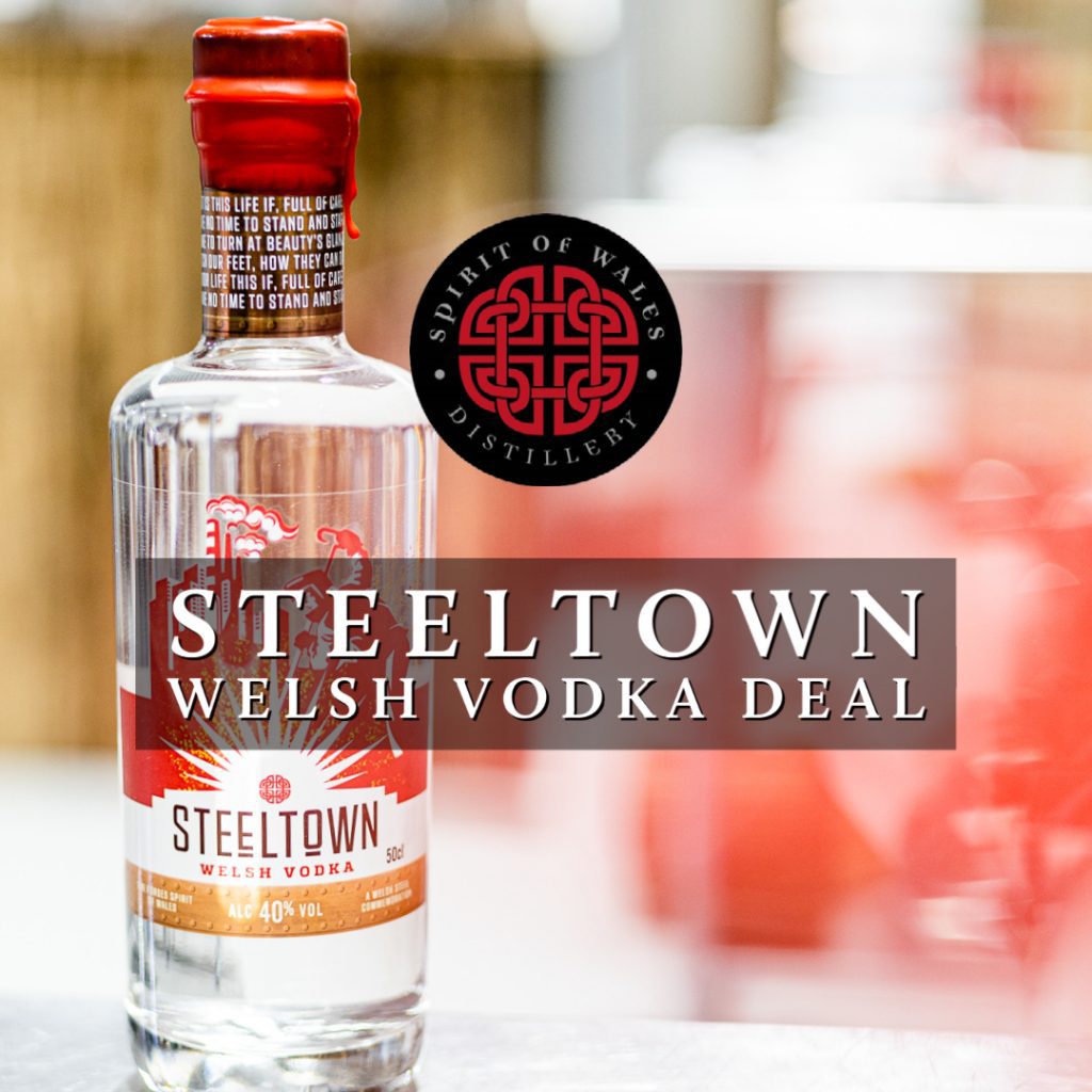 Spirit of Wales Distillery - Steeltown Welsh Vodka Deal - Double Deals